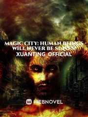 Magic City: Human Beings Will Never Be Slaves! Book
