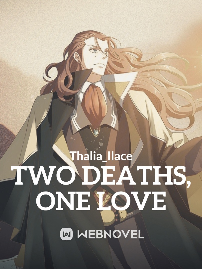 Two Deaths, One Love