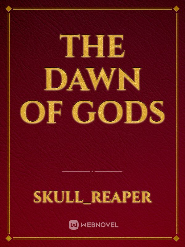 The dawn of gods Book