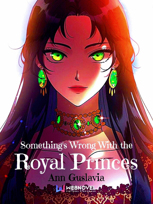 Something's Wrong With the Royal Princes
