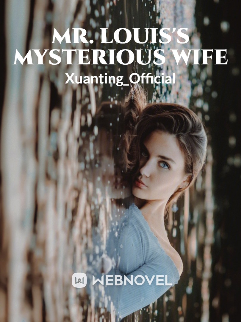 Mr. Louis's Mysterious Wife Book