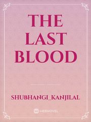The Last Blood Book