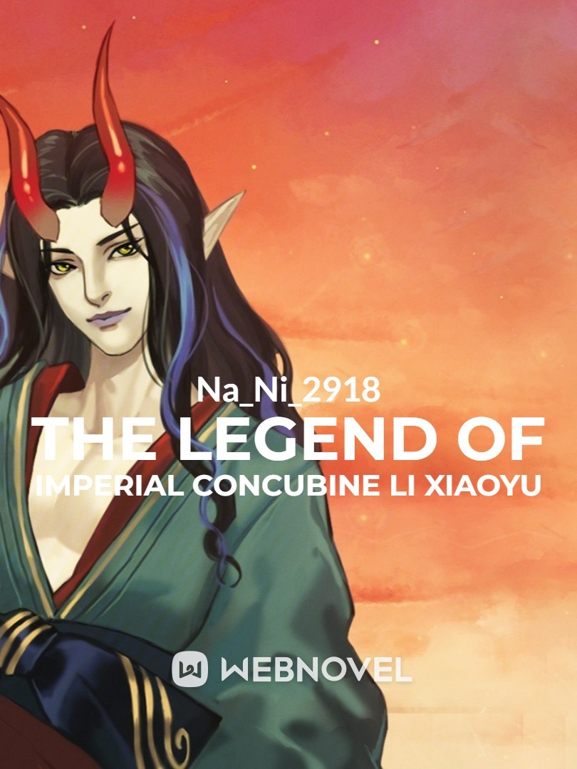 The legend of Imperial Concubine Li