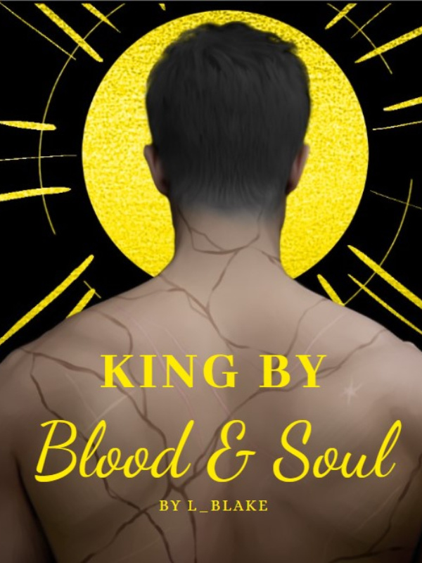 King by Blood & Soul Book