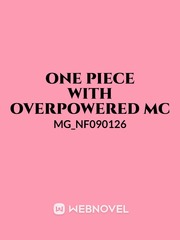 One Piece with overpowered MC Book