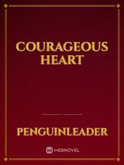 Courageous Heart Book
