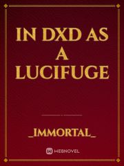 In DxD as a Lucifuge Book