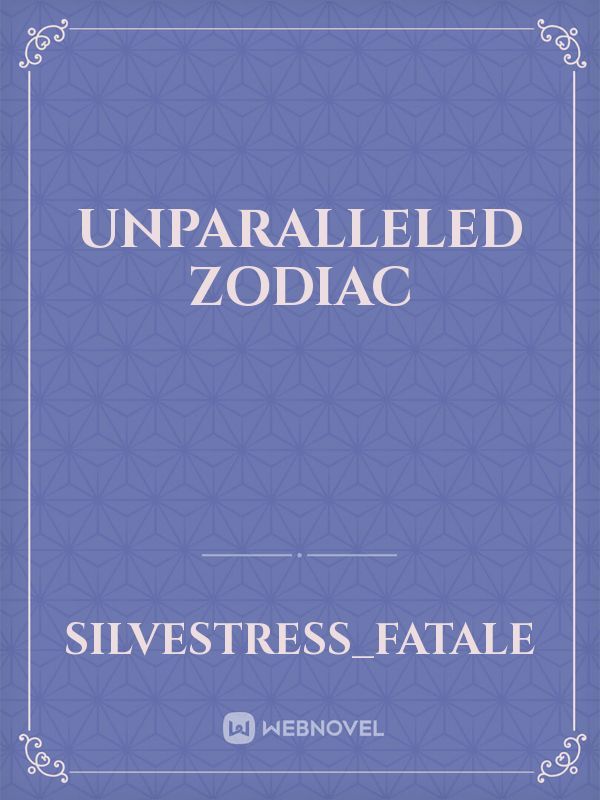 Unparalleled Zodiac Book