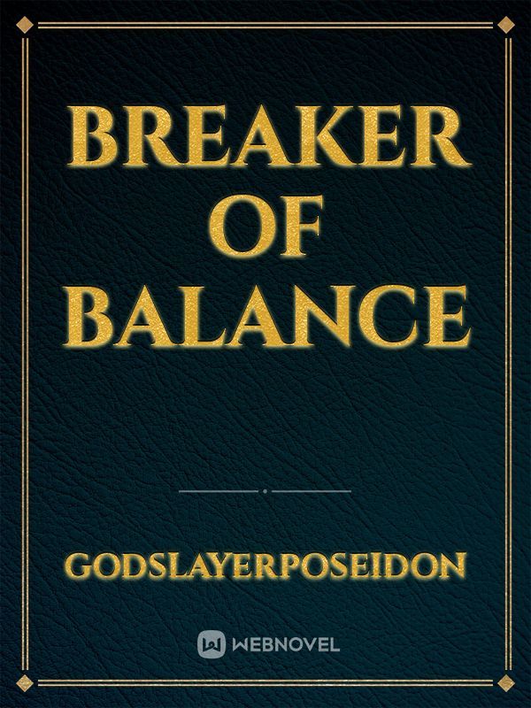 Breaker of Balance Book