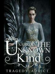 Sabrina: The Unknown Kind Book
