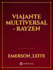 Viajante Multiversal - Rayzen Book