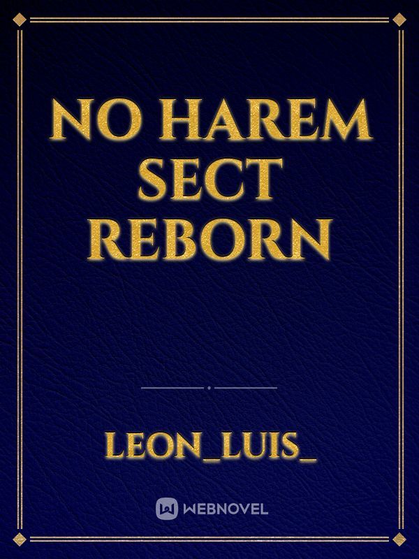 No harem Sect reborn Book