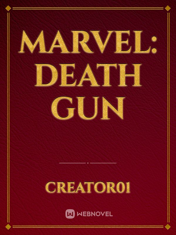 Marvel: Death Gun