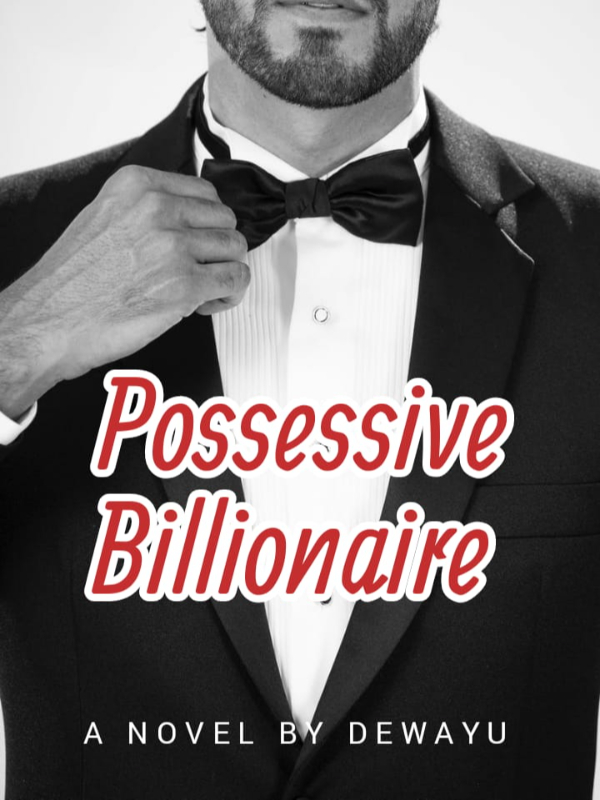 Possessive Billionaire Book