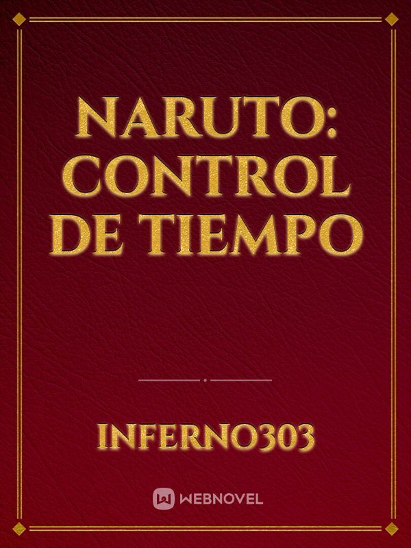Naruto: Control de tiempo