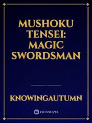 Mushoku Tensei: Magic Swordsman Book