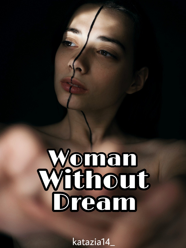 Woman Without Dream