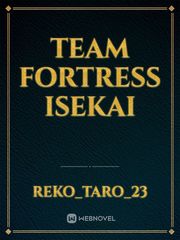 Team Fortress Isekai Book