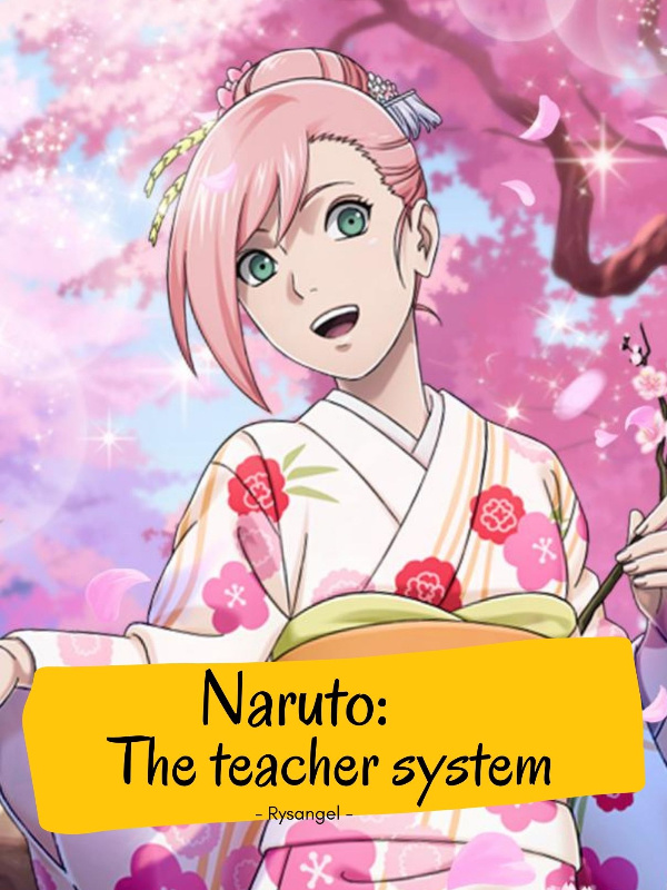 Naruto: The teacher system Book
