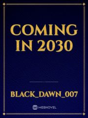 Coming In 2030 Book