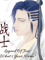 -Legend Of Xia-
what's your name? Book
