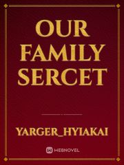 Our family sercet Book