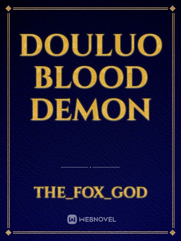 Douluo Blood Demon