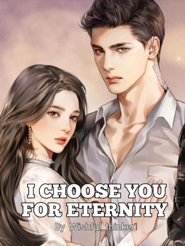 I Choose You For Eternity Book