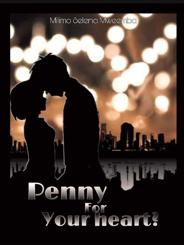 Penny for your heart?[on temporary hiatus] Book