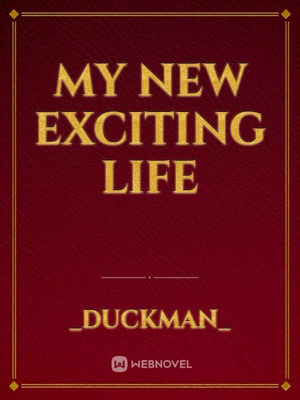 My new Exciting Life Book