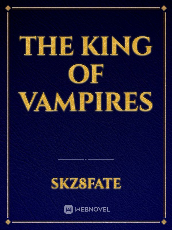 The king of vampires Book
