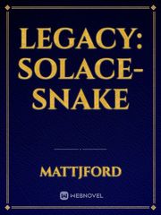 Legacy: Solace-Snake Book
