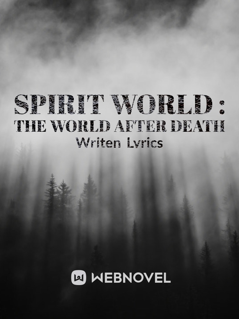 Spirit  World : The World after Death Book