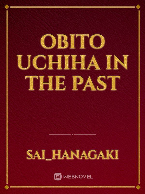 Obito Uchiha in the Past Book