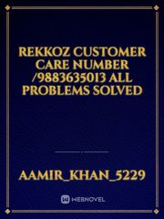 Rekkoz customer care number /9883635013 all problems solved Book