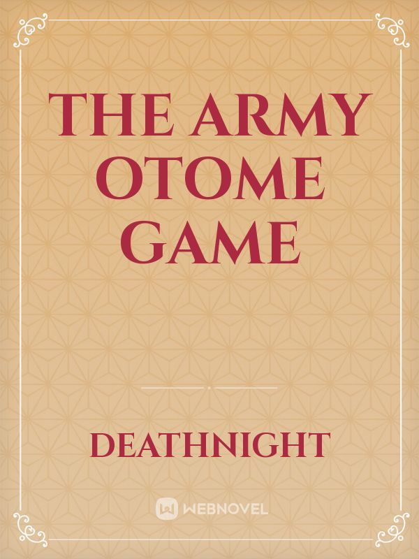 The army otome game