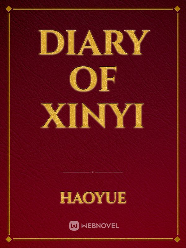 Diary of Xinyi