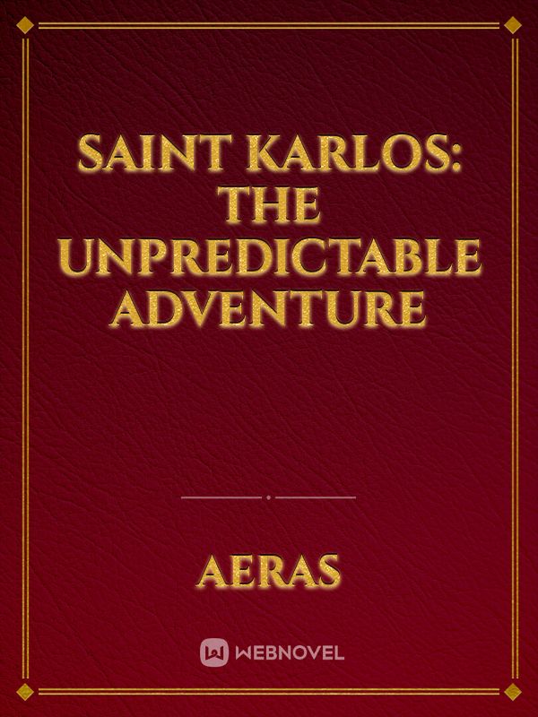 Saint Karlos: The Unpredictable Adventure Book