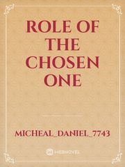Role of the chosen one Book