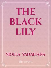The Black Lily Book