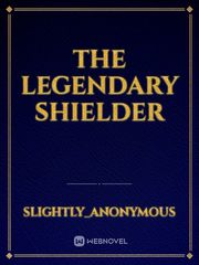 The Legendary Shielder Book