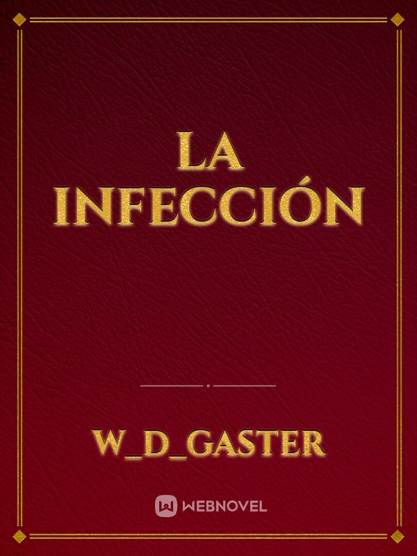 LA INFECCIÓN Book