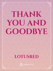 Thank You And Goodbye Book