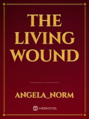 The Living Wound Book