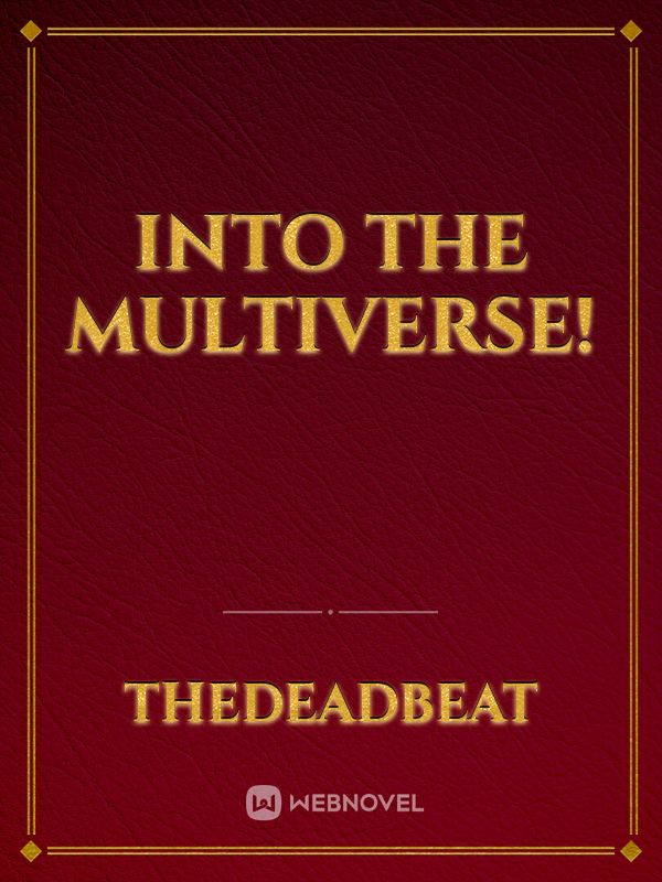 Into The Multiverse! Book