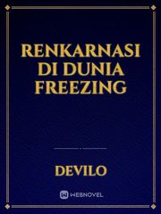 renkarnasi di dunia freezing Book