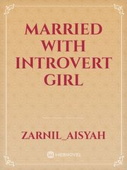Married With Introvert Girl Book
