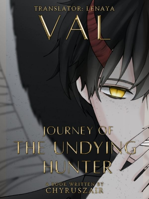 VAL: Journey of the Undying Hunter Book