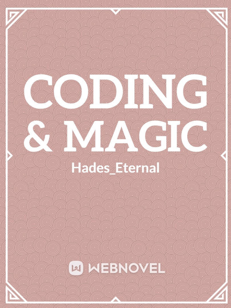 Coding & Magic