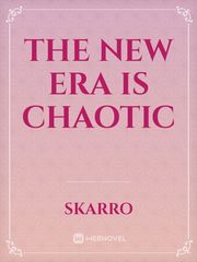 The New Era is Chaotic Book